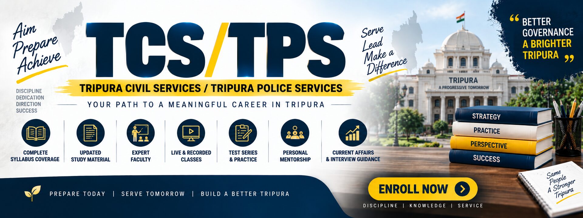 TCS / TPS coaching - Tripura Civil Services and Police Services